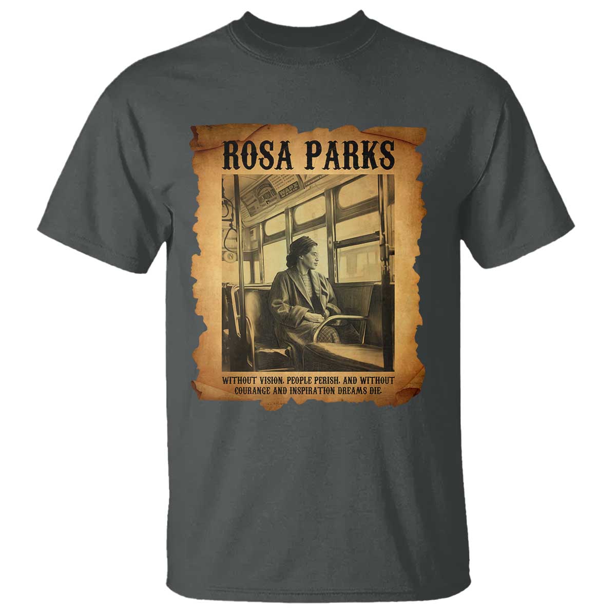 Rosa Parks Quote T Shirt Black Movement Protest TS14 Dark Heather Print Your Wear