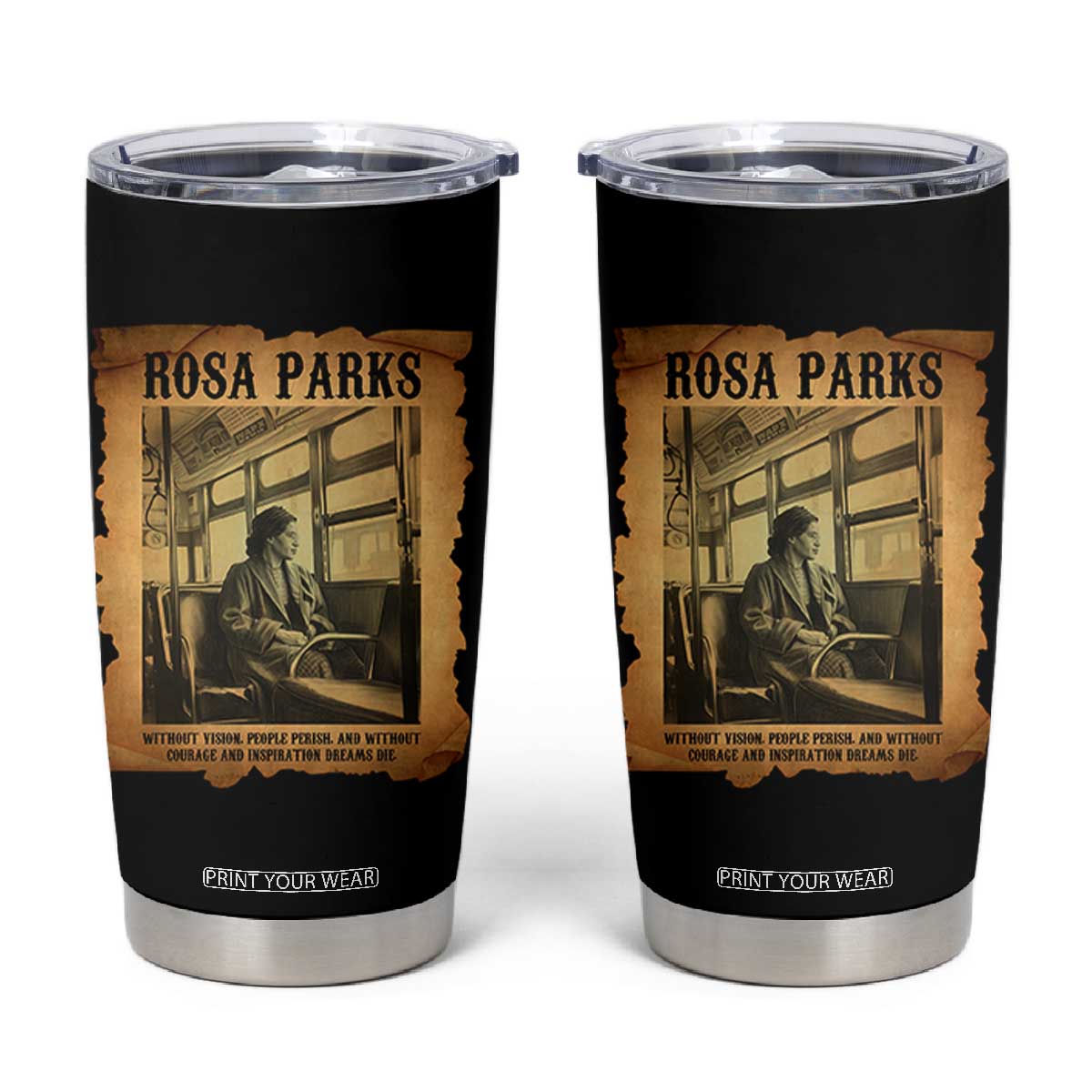 Rosa Parks Quote Tumbler Cup Black Movement Protest TS14 Black Print Your Wear