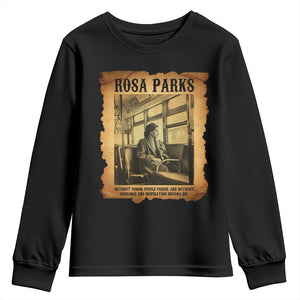 Rosa Parks Quote Youth Sweatshirt Black Movement Protest TS14 Black Print Your Wear