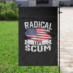 Radical Left Scum Garden Flag Funny Political Quote American Flag TS14 Print Your Wear
