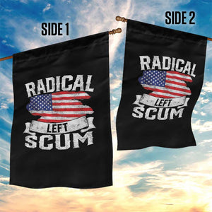 Radical Left Scum Garden Flag Funny Political Quote American Flag TS14 Print Your Wear