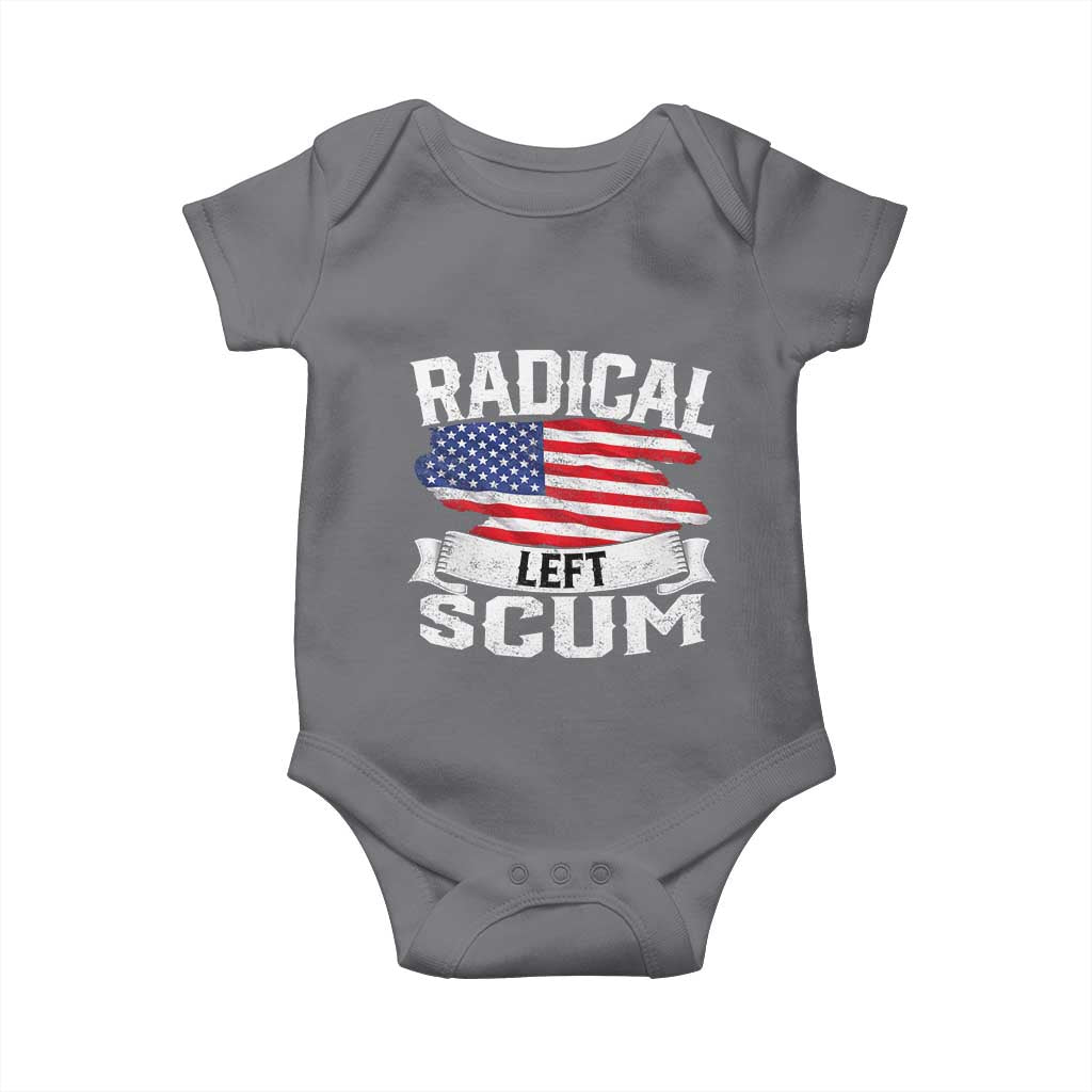 Radical Left Scum Baby Onesie Funny Political Quote American Flag TS14 Charcoal Print Your Wear