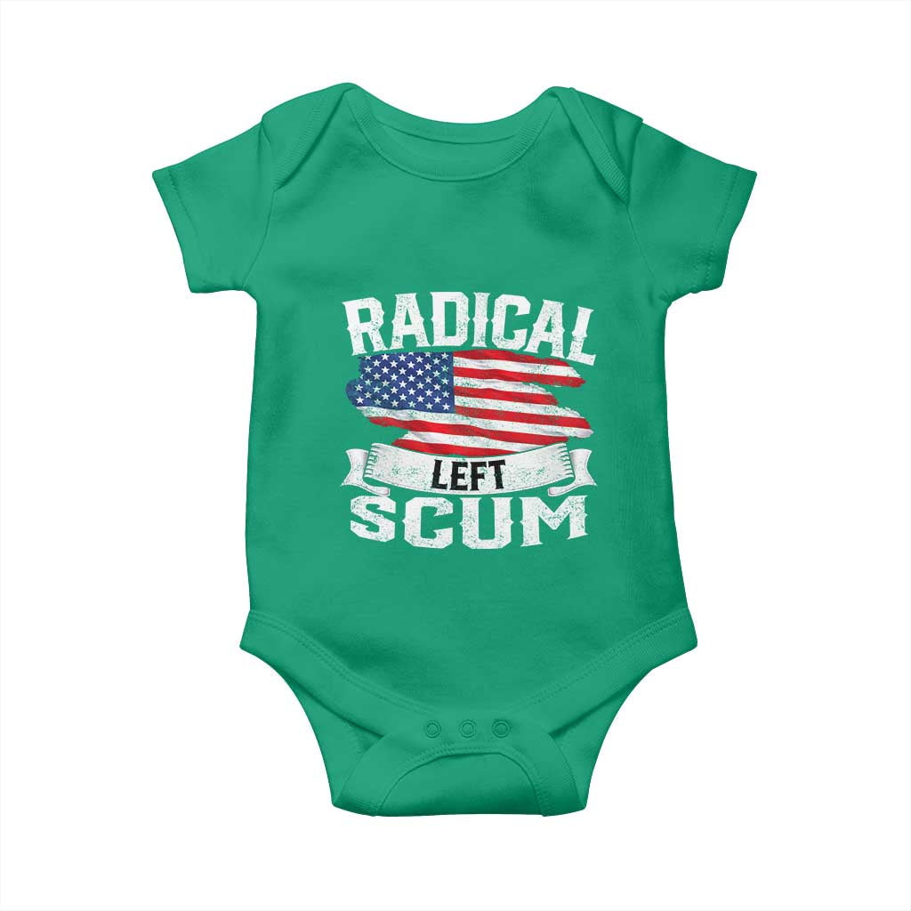 Radical Left Scum Baby Onesie Funny Political Quote American Flag TS14 Irish Green Print Your Wear