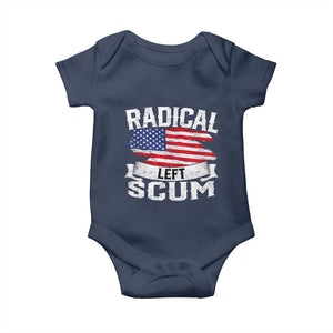 Radical Left Scum Baby Onesie Funny Political Quote American Flag TS14 Navy Print Your Wear