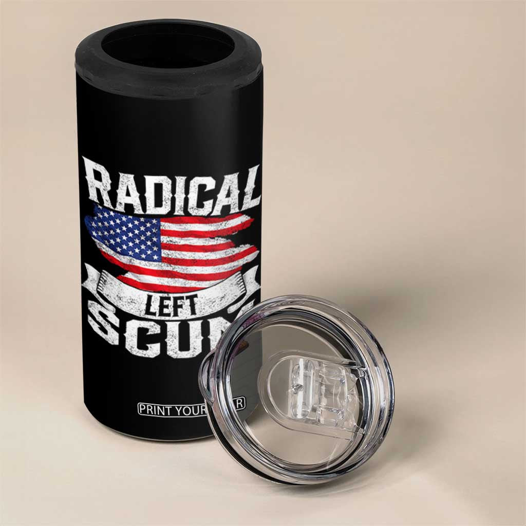 Radical Left Scum 4 in 1 Can Cooler Tumbler Funny Political Quote American Flag TS14 Print Your Wear