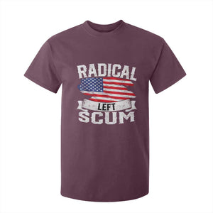 Radical Left Scum T Shirt For Kid Funny Political Quote American Flag TS14 Maroon Print Your Wear