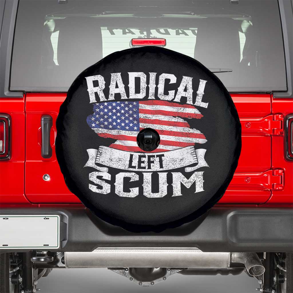 Radical Left Scum Spare Tire Cover Funny Political Quote American Flag TS14 Black Print Your Wear