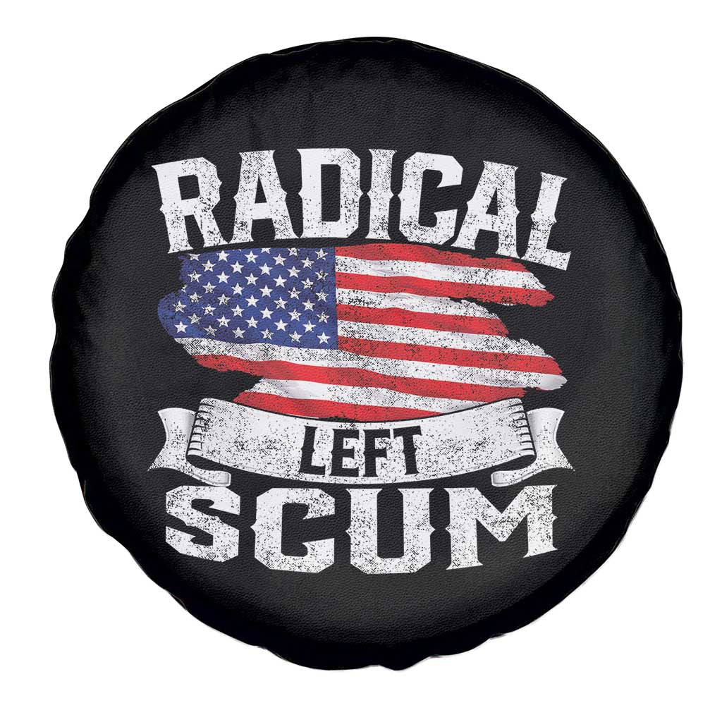 Radical Left Scum Spare Tire Cover Funny Political Quote American Flag TS14 Print Your Wear