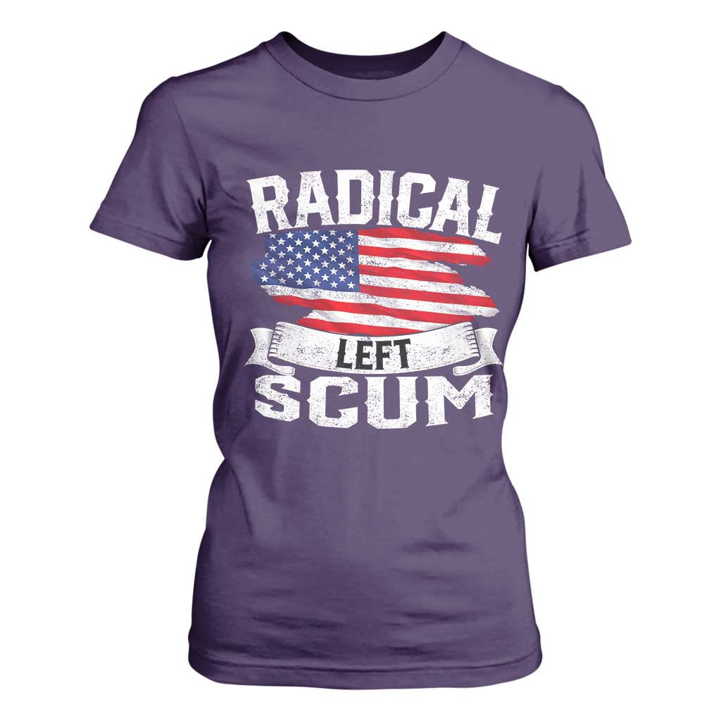 Radical Left Scum T Shirt For Women Funny Political Quote American Flag TS14 Purple Print Your Wear