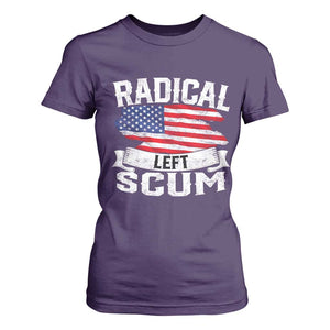Radical Left Scum T Shirt For Women Funny Political Quote American Flag TS14 Purple Print Your Wear