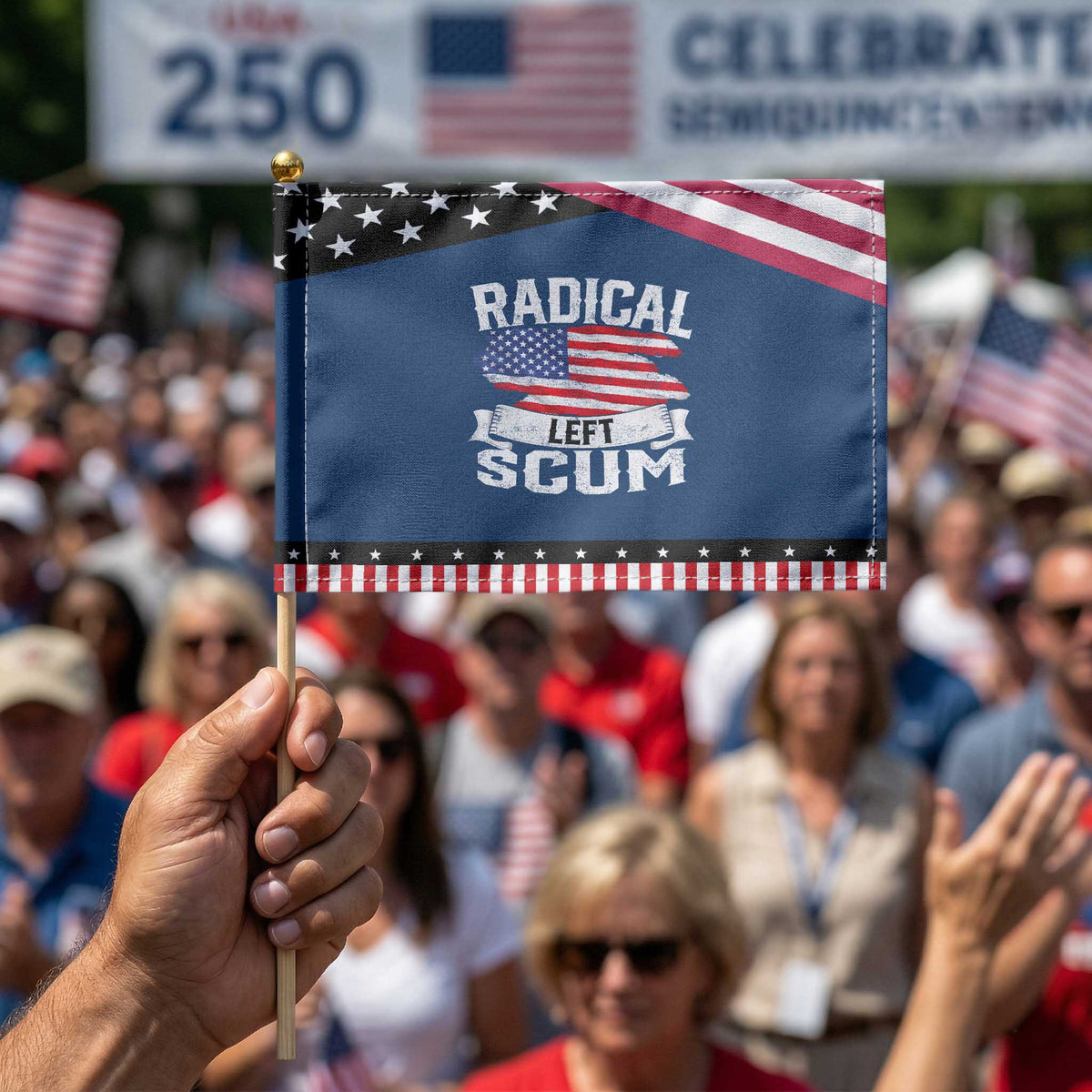Radical Left Scum Patriotic Handheld Flag Funny Political Quote American Flag TS14 Classic 8.2