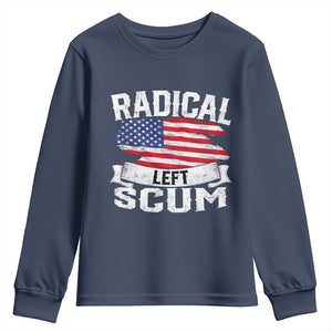 Radical Left Scum Youth Sweatshirt Funny Political Quote American Flag TS14 Navy Print Your Wear