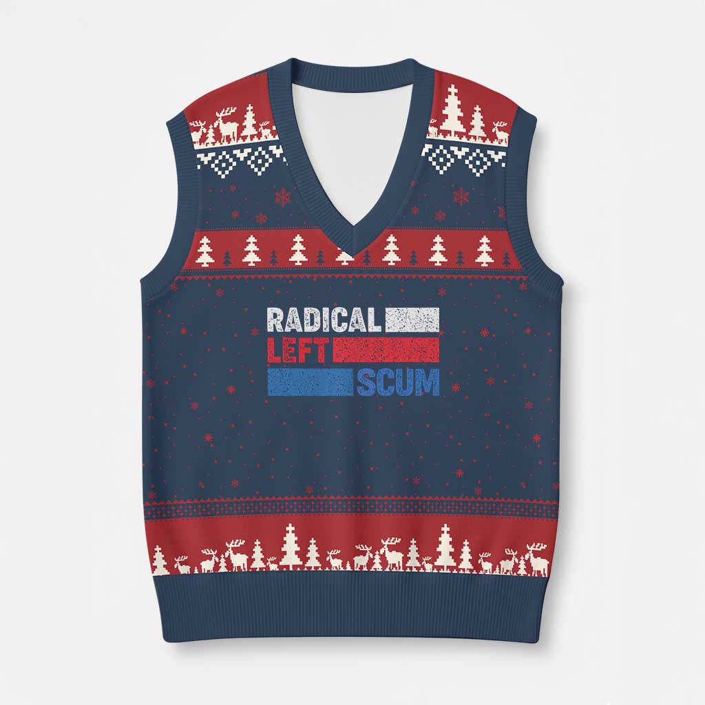 Radical Left Scum V-Neck Knit Sweater Vest Sarcastic Political Quote American Flag TS14 Navy Red Print Your Wear