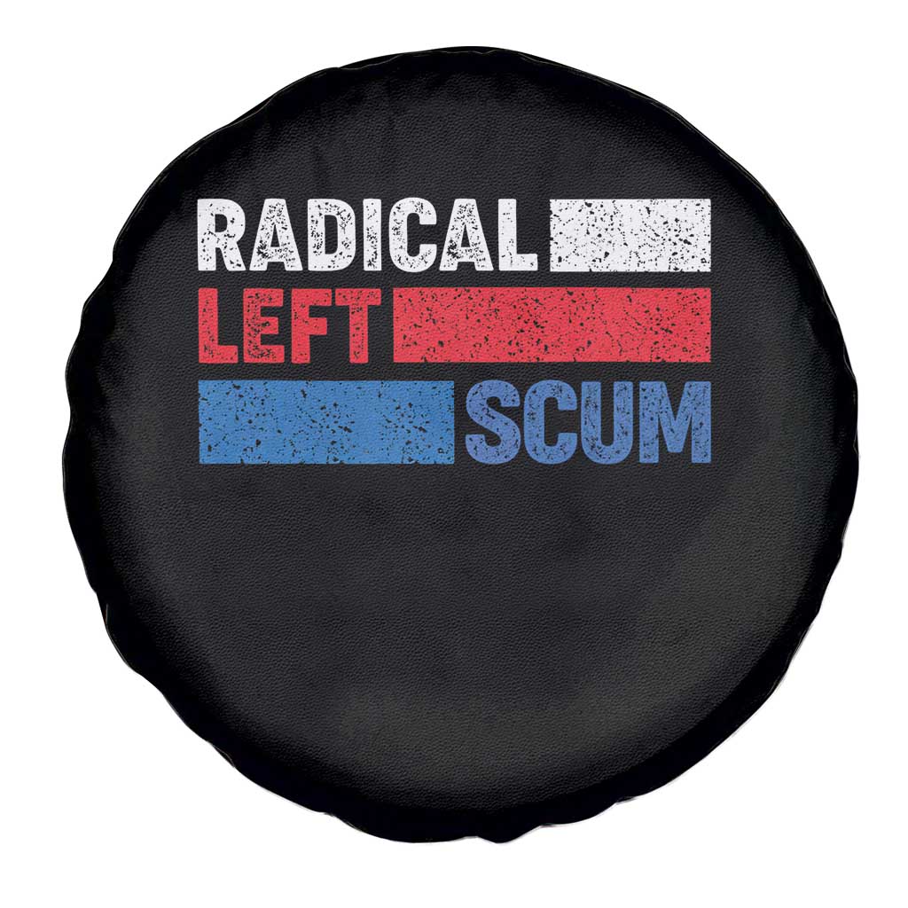 Radical Left Scum Spare Tire Cover Sarcastic Political Quote American Flag TS14 Print Your Wear