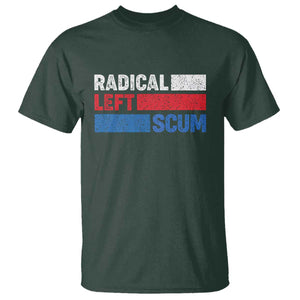 Radical Left Scum T Shirt Sarcastic Political Quote American Flag TS14 Dark Forest Green Print Your Wear