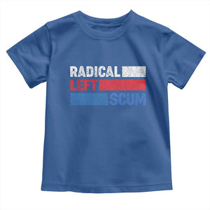 Radical Left Scum Toddler T Shirt Sarcastic Political Quote American Flag TS14 Royal Blue Print Your Wear
