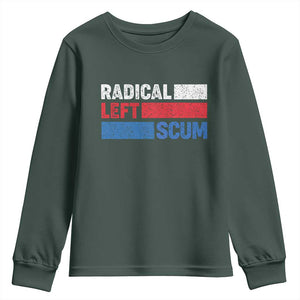 Radical Left Scum Youth Sweatshirt Sarcastic Political Quote American Flag TS14 Dark Forest Green Print Your Wear