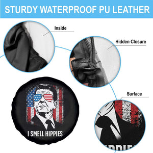 Ronald Reagan 4th of July America Flag Spare Tire Cover I Smell Hippies TS14 Print Your Wear