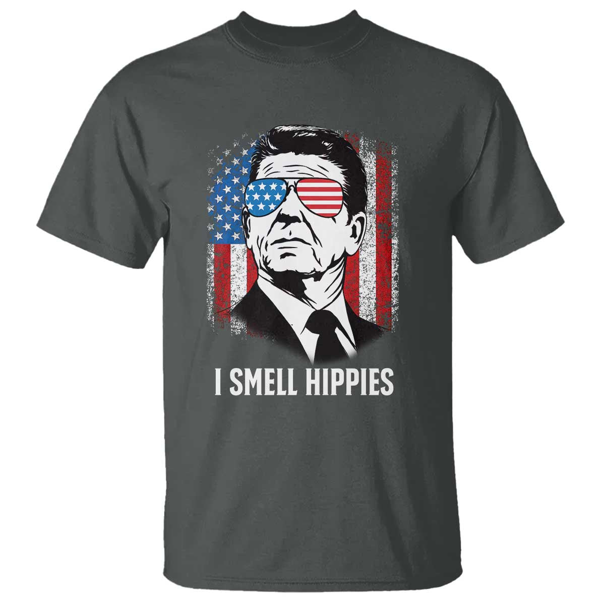 Ronald Reagan 4th of July America Flag T Shirt I Smell Hippies TS14 Dark Heather Print Your Wear