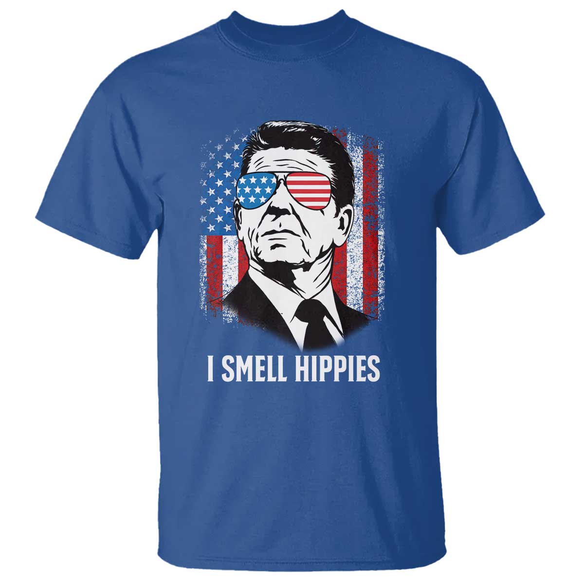 Ronald Reagan 4th of July America Flag T Shirt I Smell Hippies TS14 Royal Blue Print Your Wear