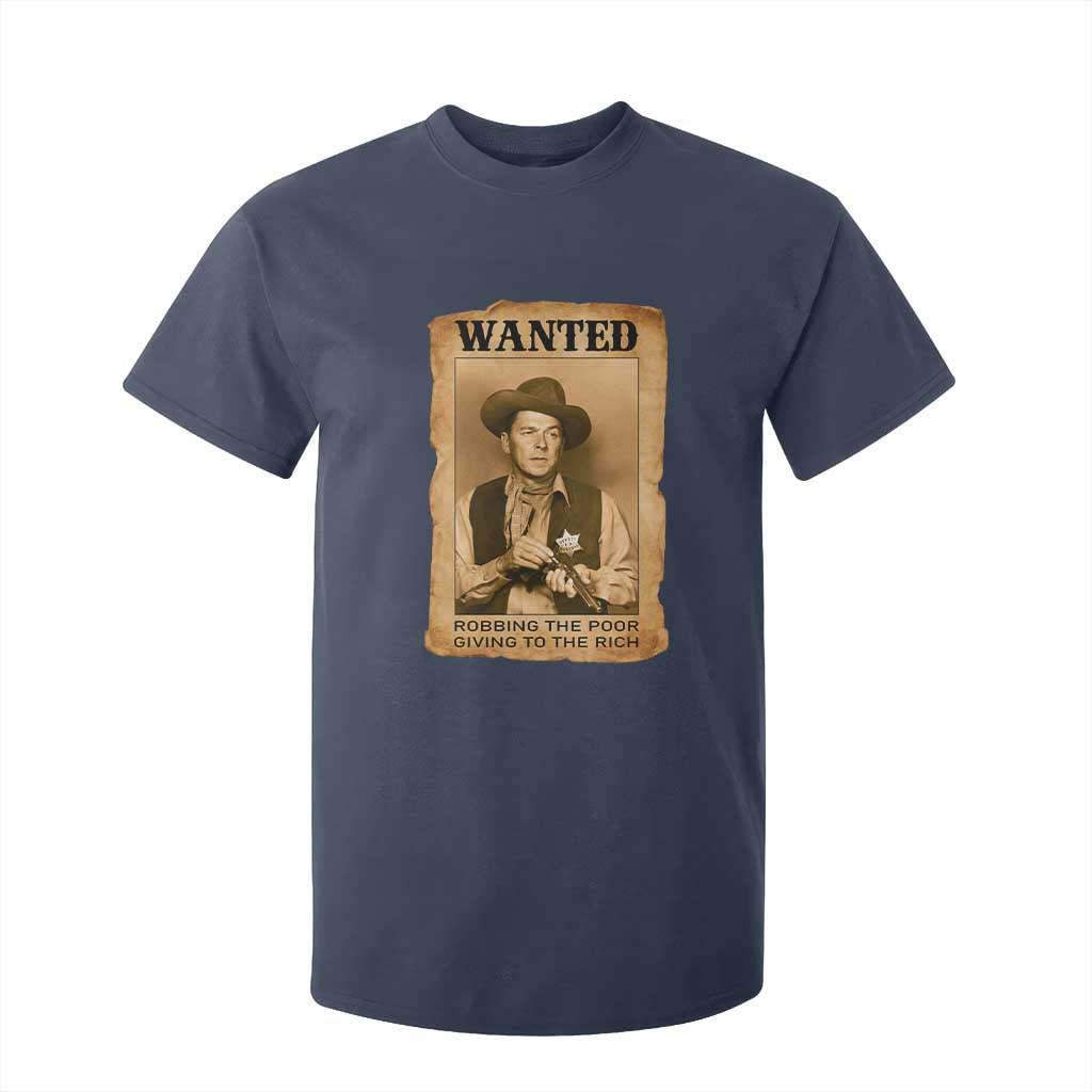 Ronald Reagan Cowboy Retro American President T Shirt For Kid Robbing The Poor GIving To Te Rich TS14 Navy Print Your Wear