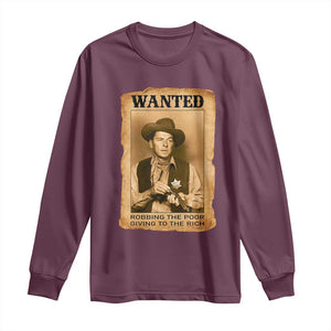 Ronald Reagan Cowboy Retro American President Long Sleeve Shirt Robbing The Poor GIving To Te Rich TS14 Maroon Print Your Wear