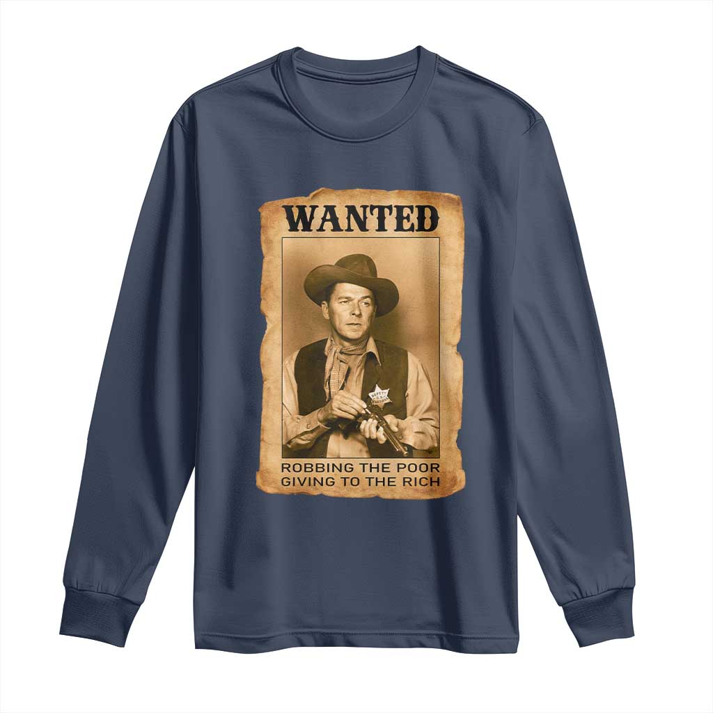 Ronald Reagan Cowboy Retro American President Long Sleeve Shirt Robbing The Poor GIving To Te Rich TS14 Navy Print Your Wear