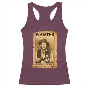 Ronald Reagan Cowboy Retro American President Racerback Tank Top Robbing The Poor GIving To Te Rich TS14 Maroon Print Your Wear