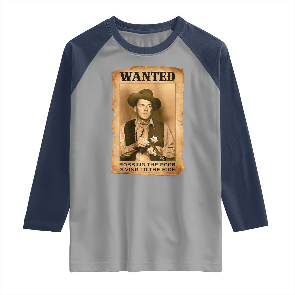 Ronald Reagan Cowboy Retro American President Raglan Shirt Robbing The Poor GIving To Te Rich TS14 Sport Gray Navy Print Your Wear