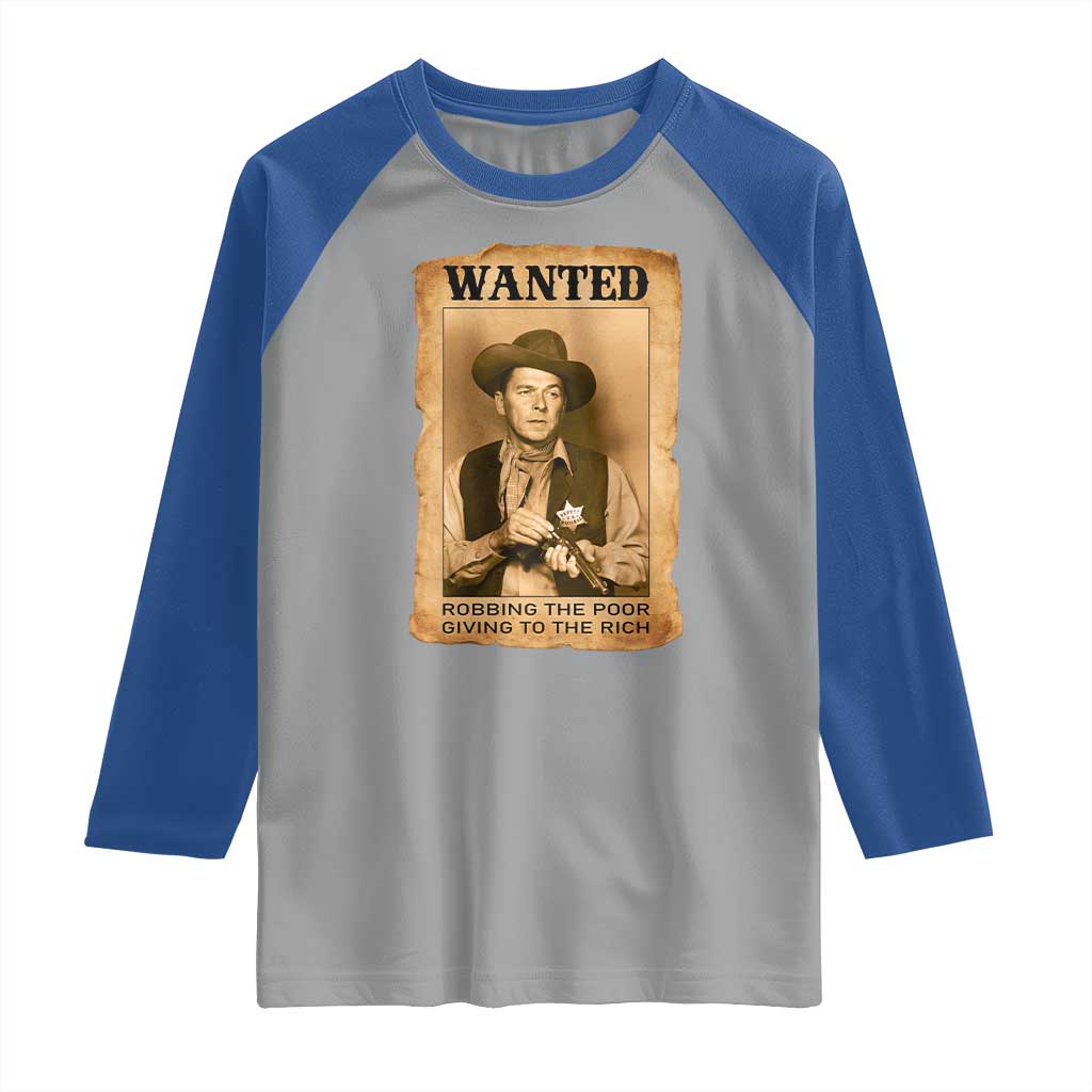 Ronald Reagan Cowboy Retro American President Raglan Shirt Robbing The Poor GIving To Te Rich TS14 Sport Gray Royal Print Your Wear