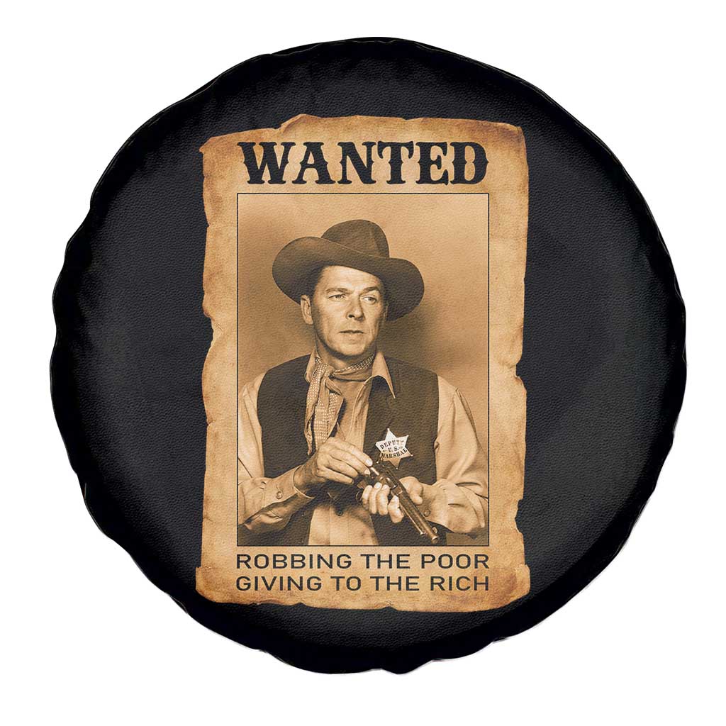 Ronald Reagan Cowboy Retro American President Spare Tire Cover Robbing The Poor GIving To Te Rich TS14 Print Your Wear