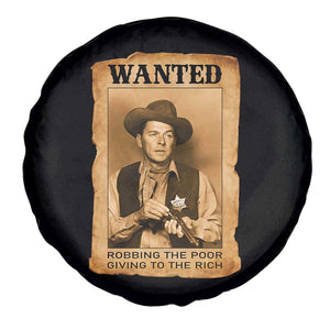 Ronald Reagan Cowboy Retro American President Spare Tire Cover Robbing The Poor GIving To Te Rich TS14 Print Your Wear