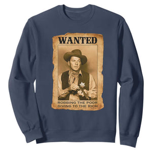 Ronald Reagan Cowboy Retro American President Sweatshirt Robbing The Poor GIving To Te Rich TS14 Navy Print Your Wear