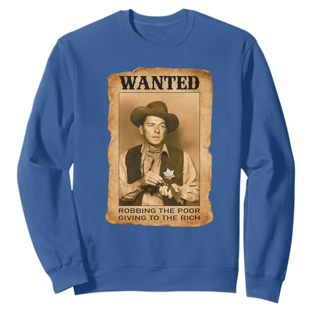 Ronald Reagan Cowboy Retro American President Sweatshirt Robbing The Poor GIving To Te Rich TS14 Royal Blue Print Your Wear