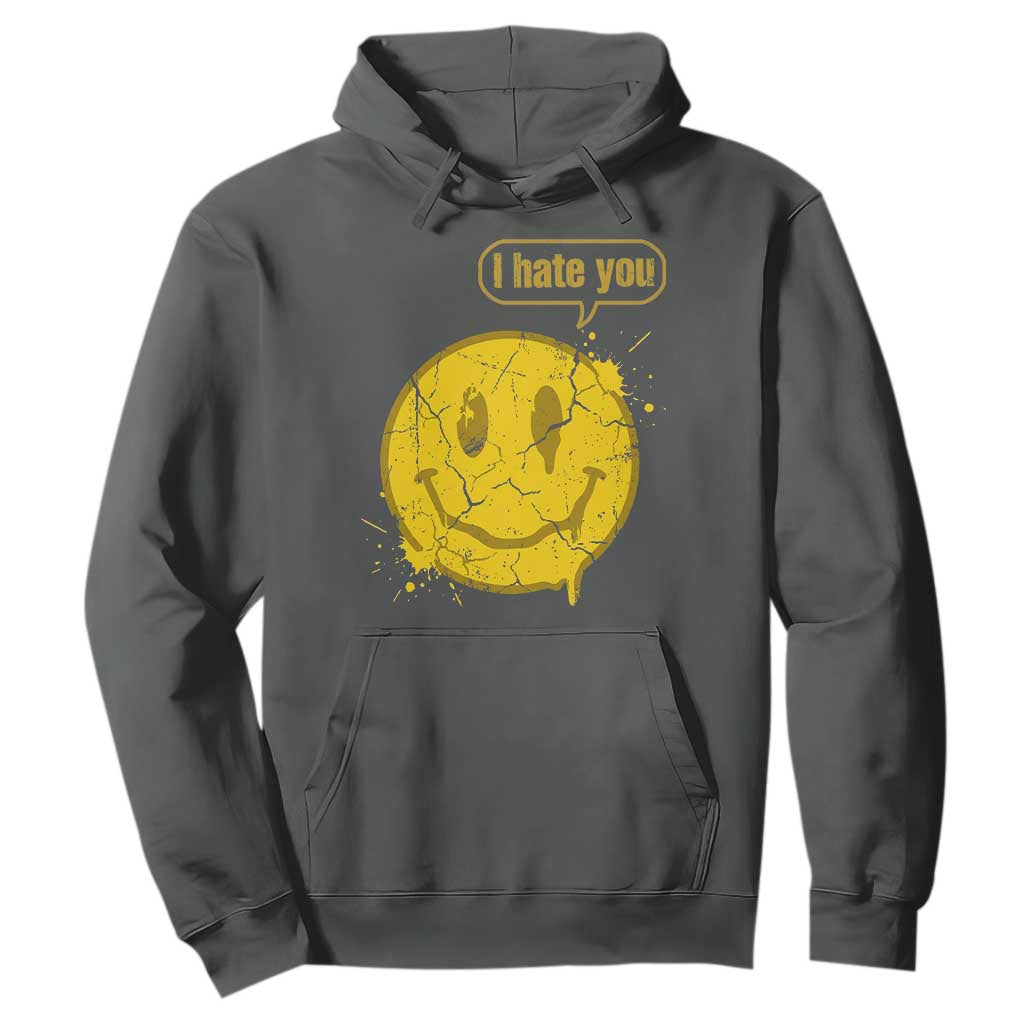 I Hate You Hoodie Vintage Yellow Happy Smile Face TS14 Dark Heather Print Your Wear