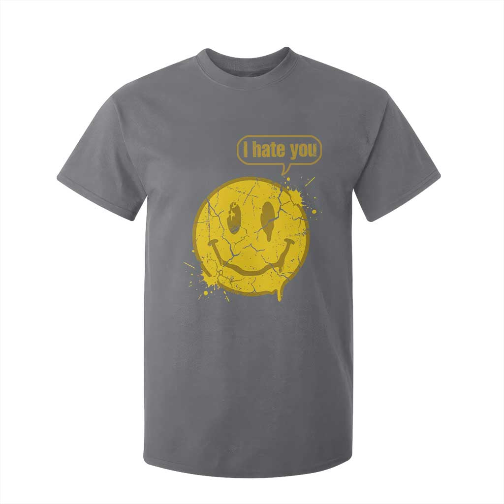 I Hate You T Shirt For Kid Vintage Yellow Happy Smile Face TS14 Charcoal Print Your Wear