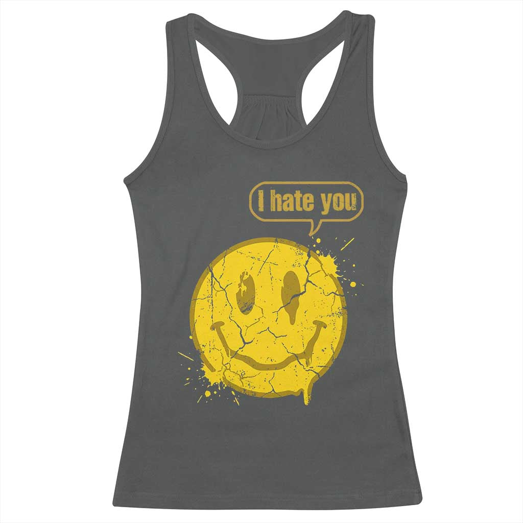 I Hate You Racerback Tank Top Vintage Yellow Happy Smile Face TS14 Dark Heather Print Your Wear