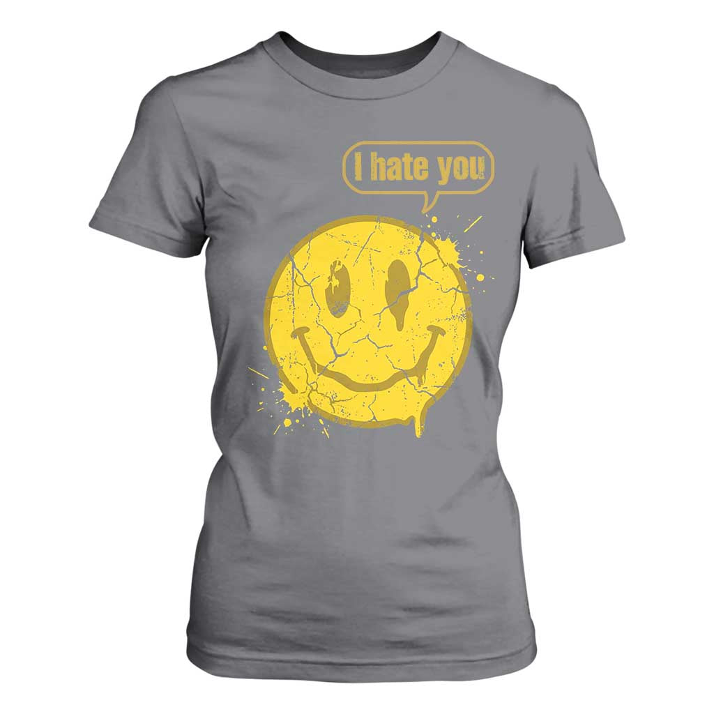 I Hate You T Shirt For Women Vintage Yellow Happy Smile Face TS14 Charcoal Print Your Wear