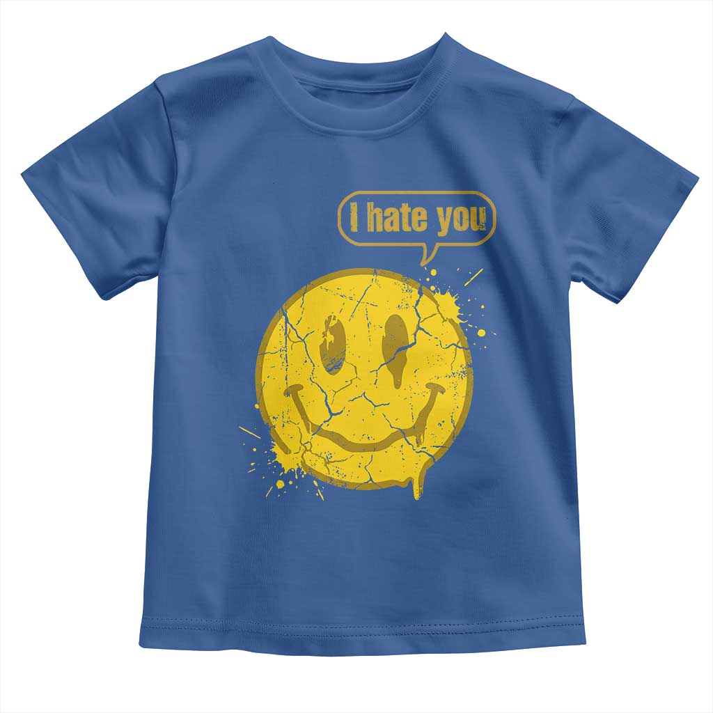 I Hate You Toddler T Shirt Vintage Yellow Happy Smile Face TS14 Royal Blue Print Your Wear