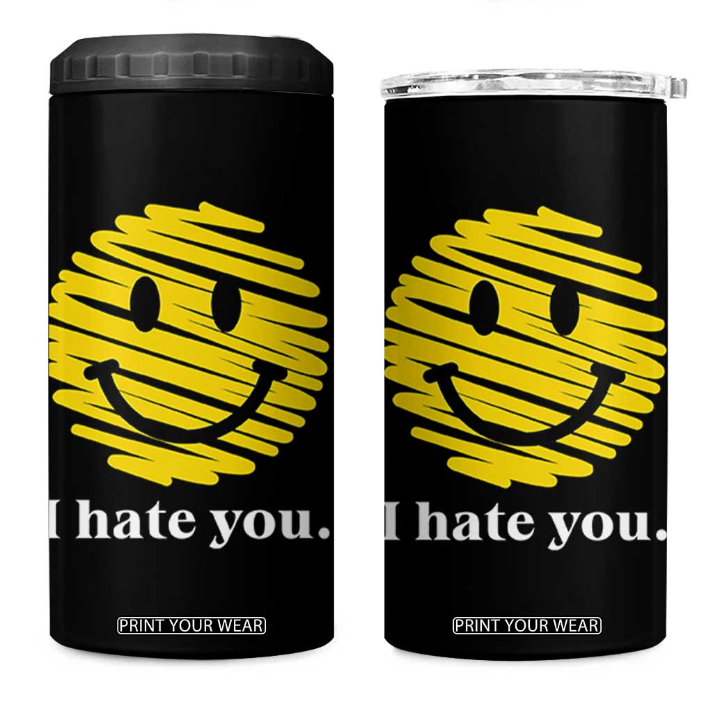 I Hate You Smile Face Meme 4 in 1 Can Cooler Tumbler Viral Sarcastic Humor TS14 One Size: 16 oz Black Print Your Wear