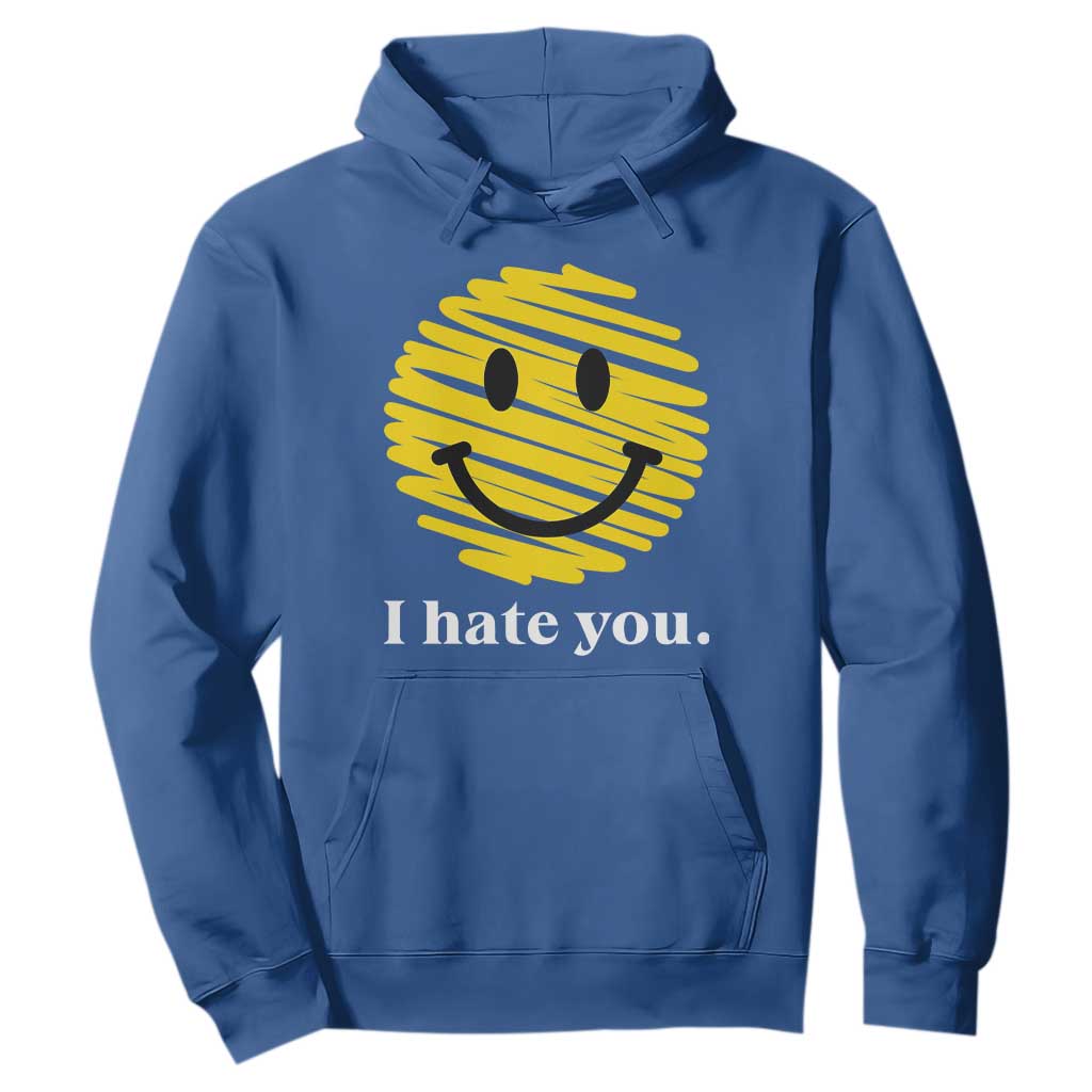 I Hate You Smile Face Meme Hoodie Viral Sarcastic Humor TS14 Royal Blue Print Your Wear