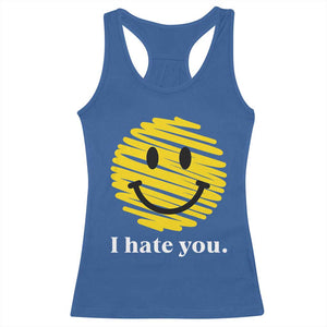 I Hate You Smile Face Meme Racerback Tank Top Viral Sarcastic Humor TS14 Royal Blue Print Your Wear