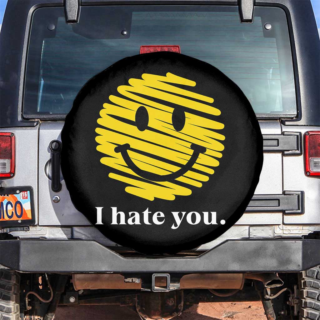 I Hate You Smile Face Meme Spare Tire Cover Viral Sarcastic Humor TS14 No hole Black Print Your Wear