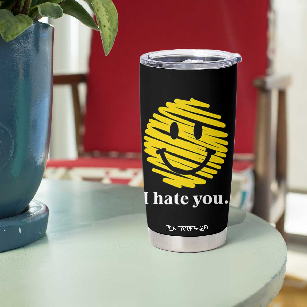 I Hate You Smile Face Meme Tumbler Cup Viral Sarcastic Humor TS14 Print Your Wear