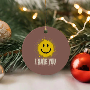 I Hate You Smile Face Ceramic Ornament Funny Sarcastic Meme TS14 1pc Mocha Print Your Wear