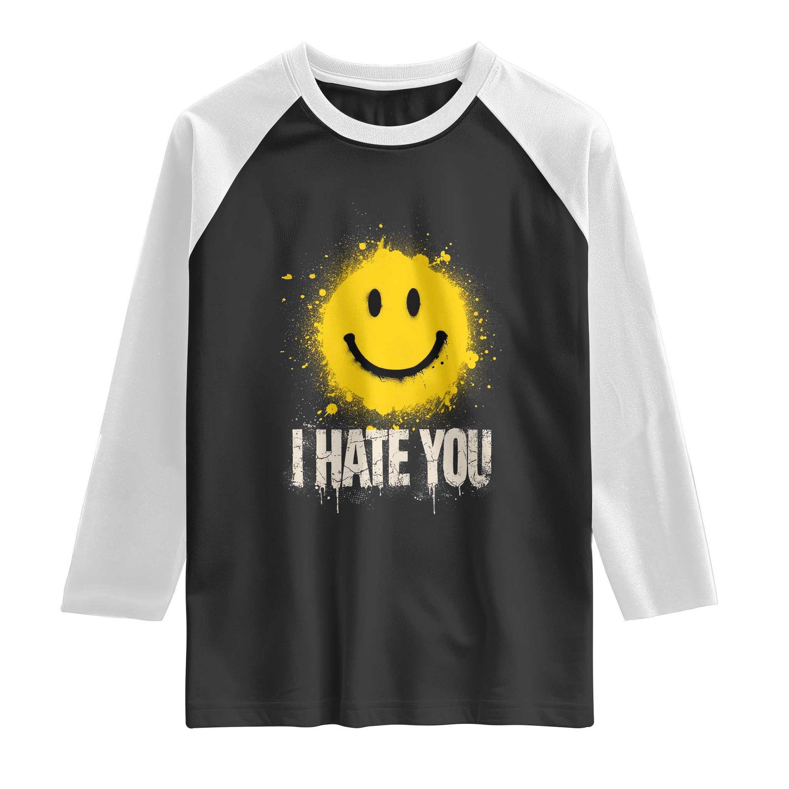 I Hate You Smile Face Raglan Shirt Funny Sarcastic Meme TS14 Black White Print Your Wear