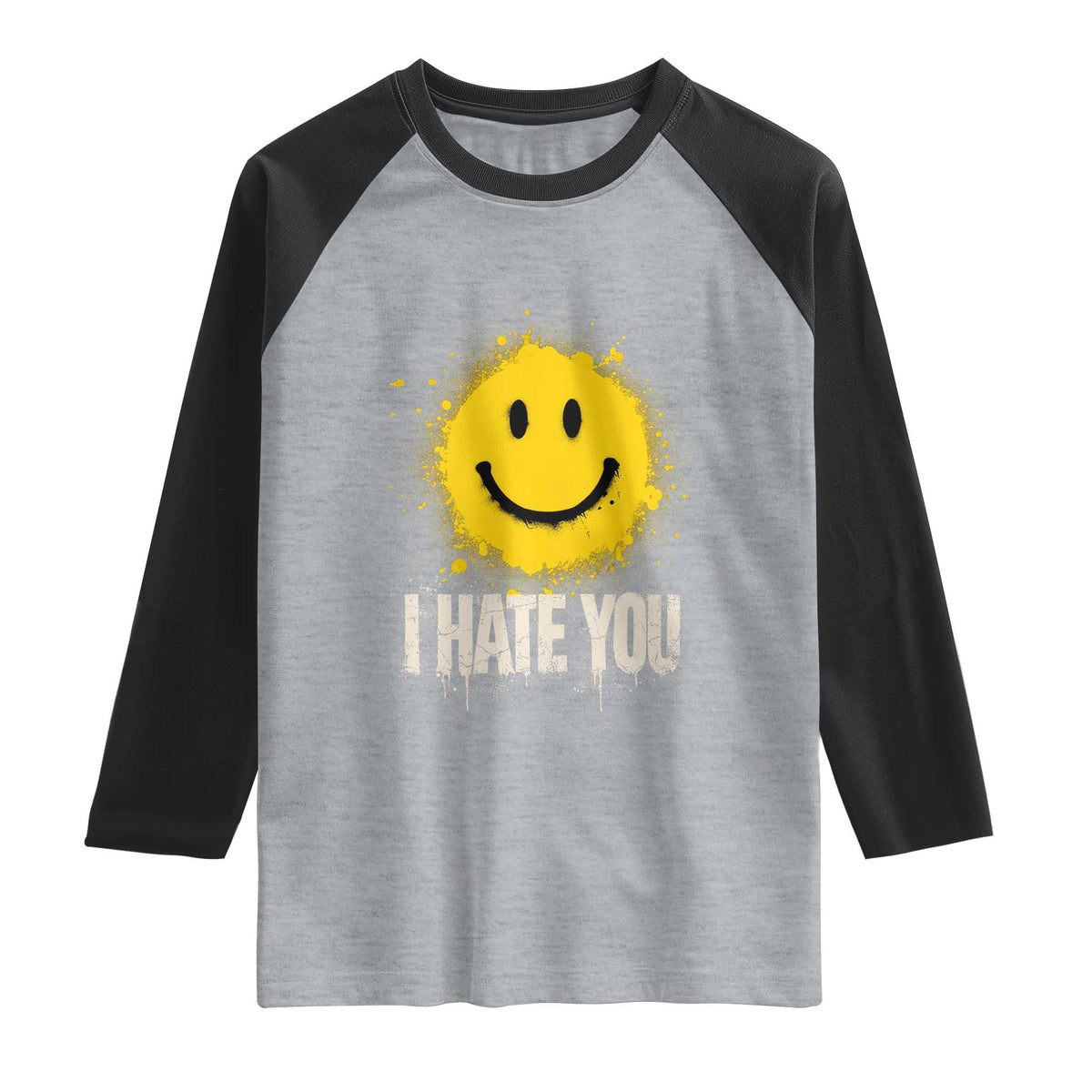 I Hate You Smile Face Raglan Shirt Funny Sarcastic Meme TS14 Heather Gray Black Print Your Wear