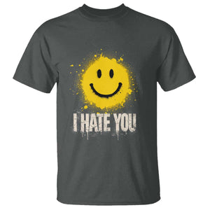 I Hate You Smile Face T Shirt Funny Sarcastic Meme TS14 Dark Heather Print Your Wear