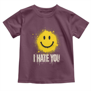 I Hate You Smile Face Toddler T Shirt Funny Sarcastic Meme TS14 Maroon Print Your Wear