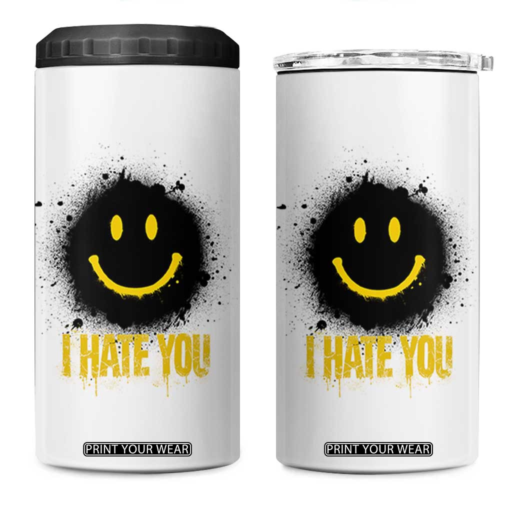 I Hate You 4 in 1 Can Cooler Tumbler Funny Smile Face Emoticon Meme TS14 One Size: 16 oz White Print Your Wear